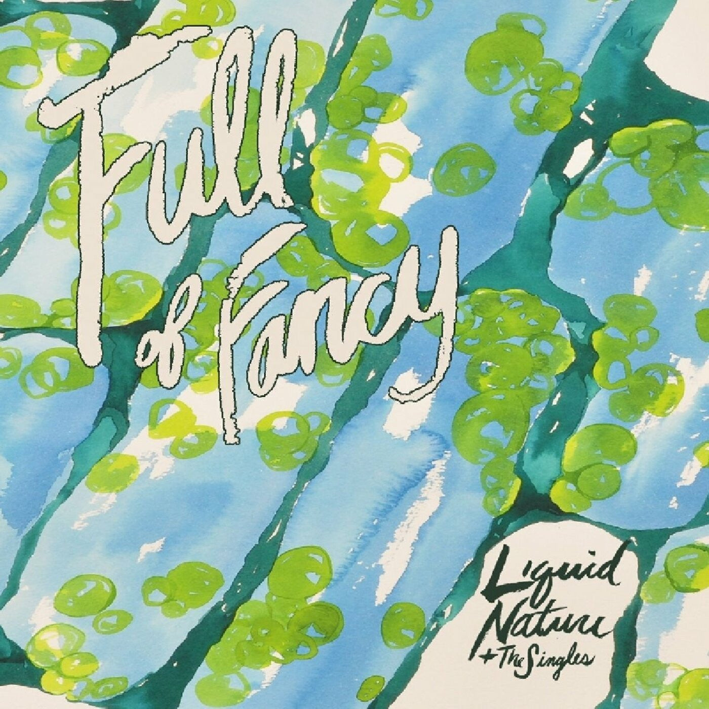 Full of Fancy - Liquid Nature (CD) |-