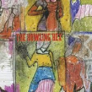 Howling Hex, The - Wilson Semiconductors (CD) |-