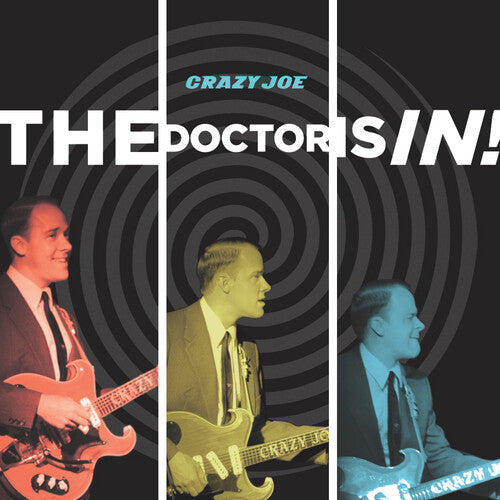 Crazy Joe - The Doctor Is In! (VINYL) |-