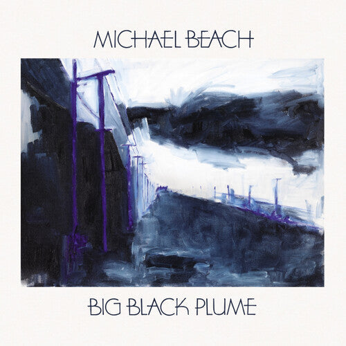 Michael Beach - Big Black Plume (VINYL) |-