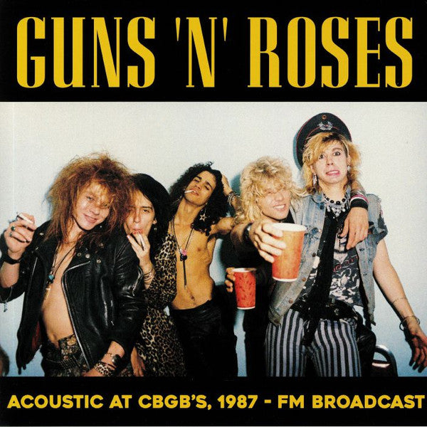 Guns N' Roses - Acoustic At Cbgb's, 1987 - Fm Broadcast (UNOFFICIAL VINYL) | Mint (M) Mint (M)-