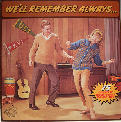 We'll Remember Always...15 Greatest Rock 'N' Roll Dance Hits | Mint (M) Mint (M)-