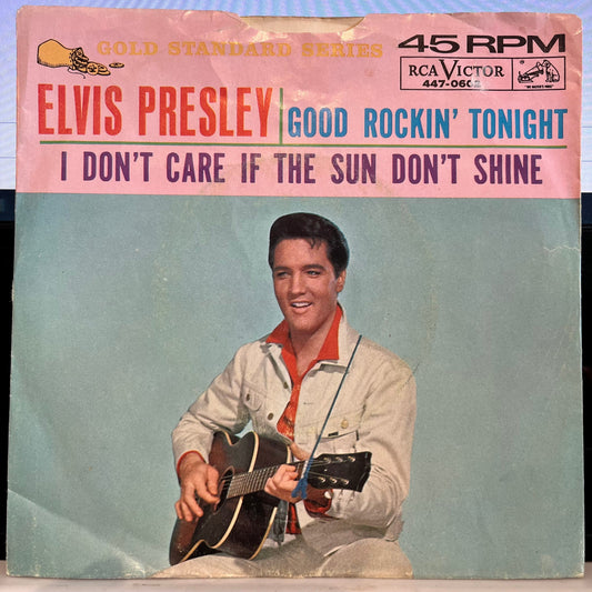 Elvis Presley - Good Rockin' Tonight / I Don't Care If The Sun Don't Shine | Excellent (EX) Excellent (EX)--