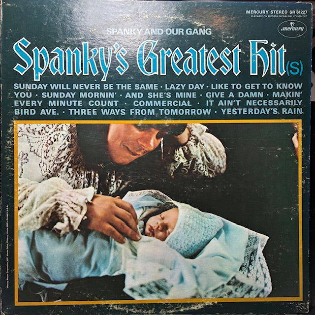 Spanky & Our Gang - Spanky's Greatest Hit(s) (VINYL) | Excellent+ (EX+) Very Good Plus (VG+)--