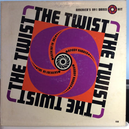 Robby Robber & The Hi-Jackers - The Twist (VINYL) | Excellent+ (EX+) Very Good Plus (VG+)--