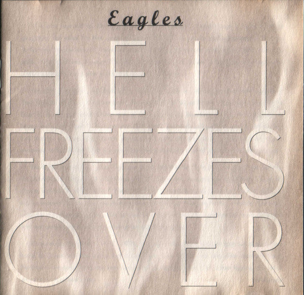 Eagles - Hell Freezes Over (CD) | Excellent+ (EX+)--