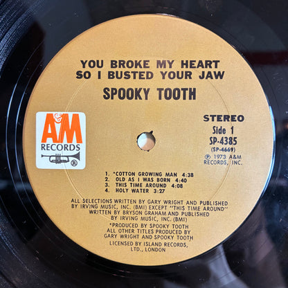 Spooky Tooth - You Broke My Heart So I Busted Your Jaw (VINYL) | Excellent (EX) Very Good Plus Plus (VG++)--