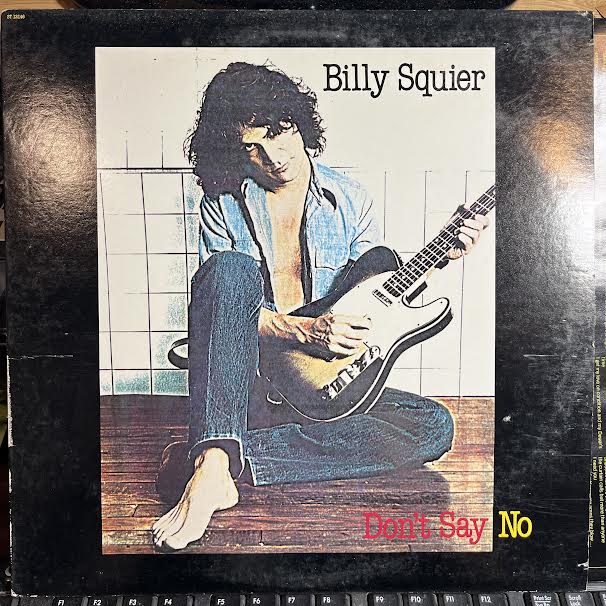 Billy Squier - Don't Say No (VINYL) | Near Mint- (NM-) Very Good Plus (VG+)-