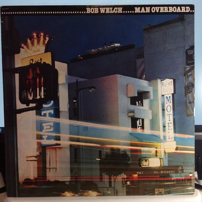 Bob Welch - Man Overboard (VINYL) | Near Mint (NM) Near Mint (NM)-