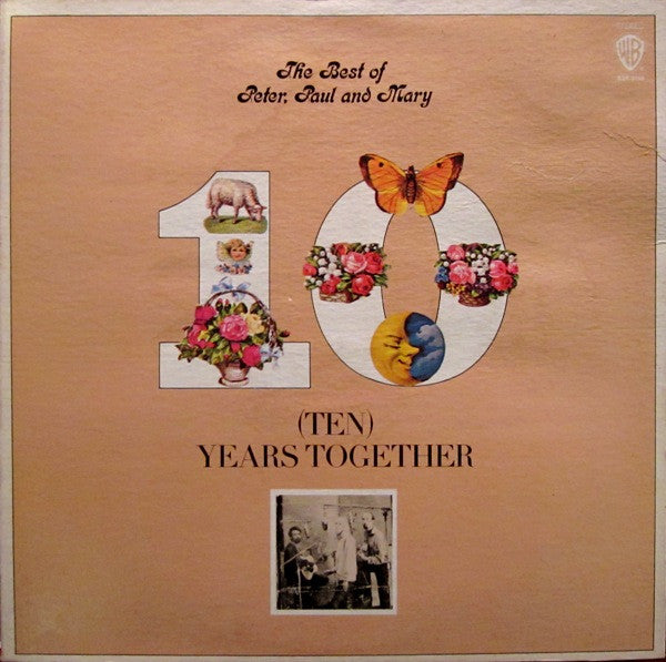 Peter, Paul & Mary - The Best Of Peter, Paul And Mary (Ten) Years Together (VINYL) | Near Mint (NM) Excellent+ (EX+)-