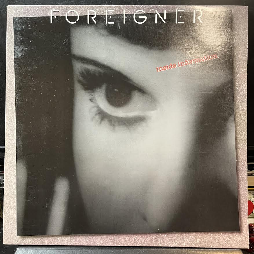 Foreigner - Inside Information (VINYL) | Near Mint (NM) Excellent (EX)-