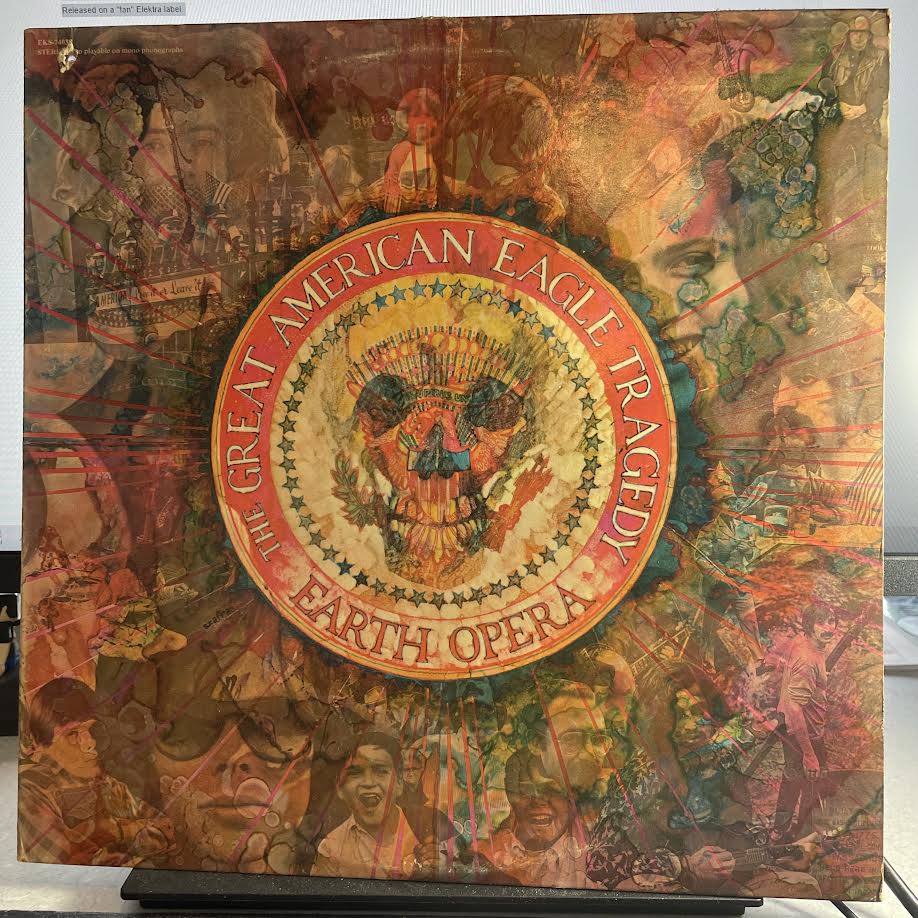 Earth Opera - The Great American Eagle Tragedy (VINYL) | Near Mint (NM) Excellent+ (EX+)--
