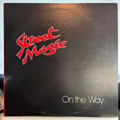 Street Magic - On The Way (VINYL) | Near Mint (NM or M-) Excellent (EX)--
