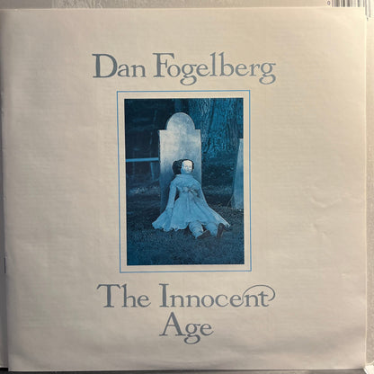 Dan Fogelberg - The Innocent Age *SHRINK/HYPE* | Near Mint (NM) Near Mint (NM)-