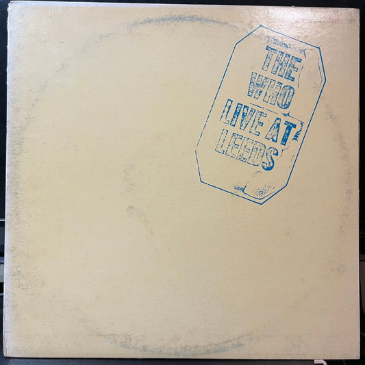 The Who - Live At Leeds (VINYL LP MCA MCA-2022 1973) | USED Near Mint (NM or M-) Very Good (VG)--