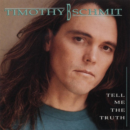 Timothy B. Schmit - Tell Me The Truth (CD) | Near Mint (NM) Near Mint (NM)-