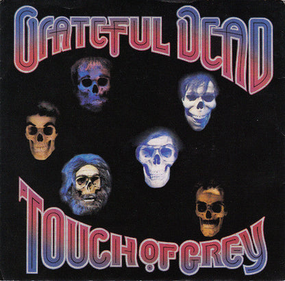 The Grateful Dead - Touch Of Grey (GREY VINYL) |-