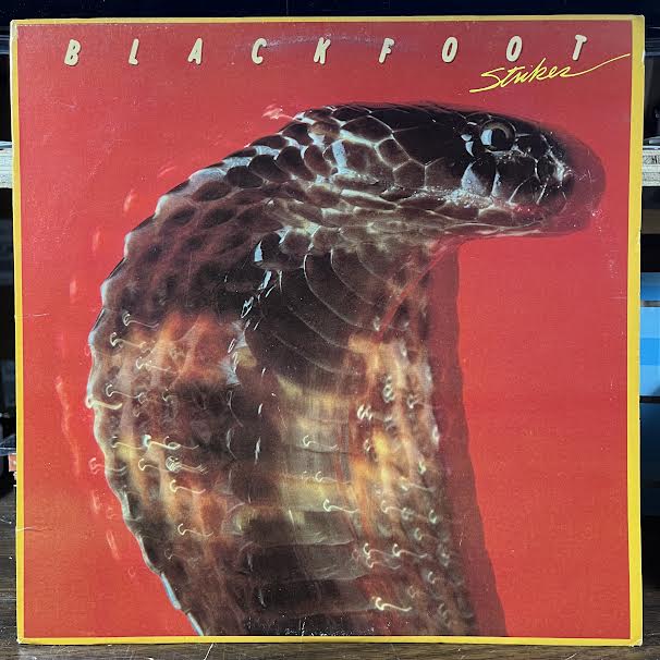 Blackfoot (3) - Strikes (VINYL) | Excellent (EX)-