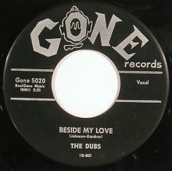 The Dubs - Beside My Love (7" VINYL) | Very Good Plus (VG+) Generic--