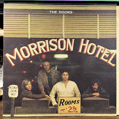 The Doors - Morrison Hotel (VINYL) | Excellent+ (EX+)-