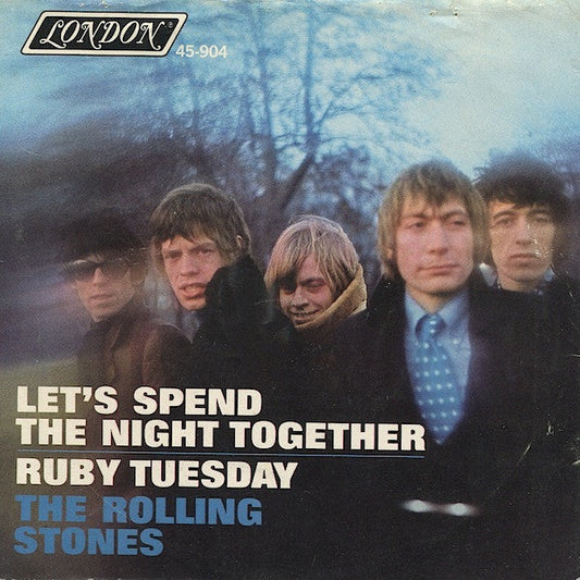 The Rolling Stones - Let's Spend The Night Together / Ruby Tuesday (7" VINYL) | Very Good Plus (VG+) Very Good Plus (VG+)--