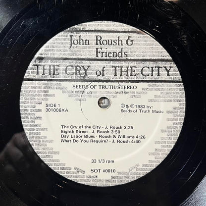 John Roush & Friends - The Cry Of The City (VINYL) | Very Good (VG) Very Good Plus (VG+)--