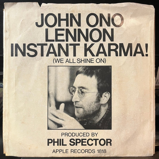 John Ono Lennon - Instant Karma (We All Shine On) (VINYL 7") | Excellent+ (EX+) Excellent (EX)--
