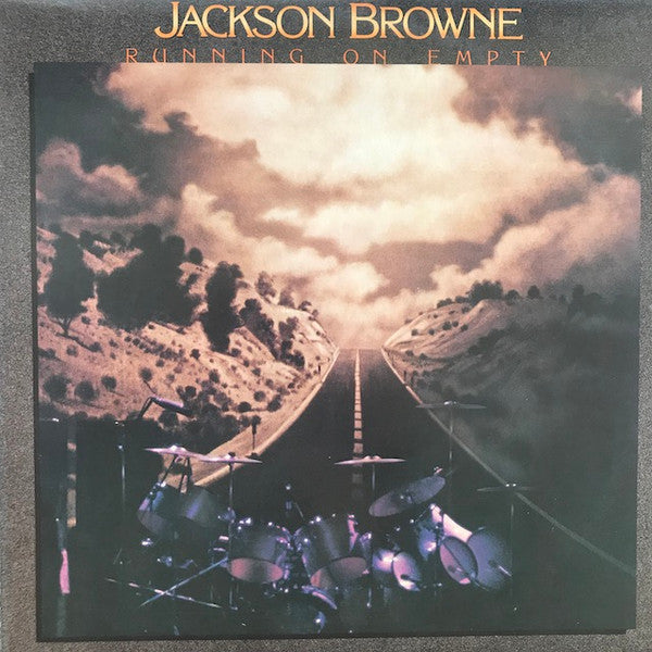 Jackson Browne - Running On Empty |-