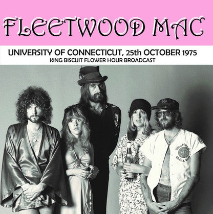 Fleetwood Mac - University Of Connecticut, 25th October 1975 : King Biscuit Flower Hour Broadcast | Mint (M) Mint (M)-