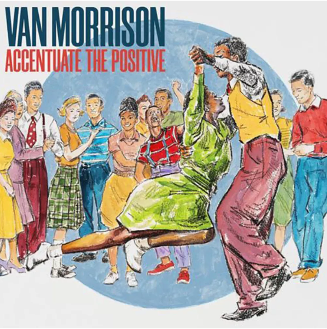 Van Morrison - Accentuate The Positive (2LP Black Vinyl) | Mint (M) Mint (M)-