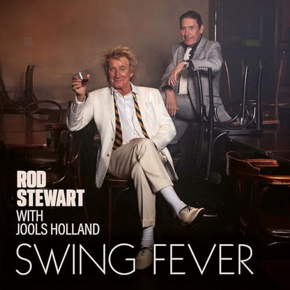 Rod Stewart with Jools Holland - Swing Fever | Mint (M) Mint (M)-