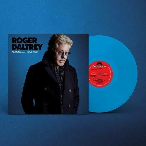 Roger Daltrey - As Long As I Have You (Blue Vinyl Import) | Mint (M) Mint (M)-