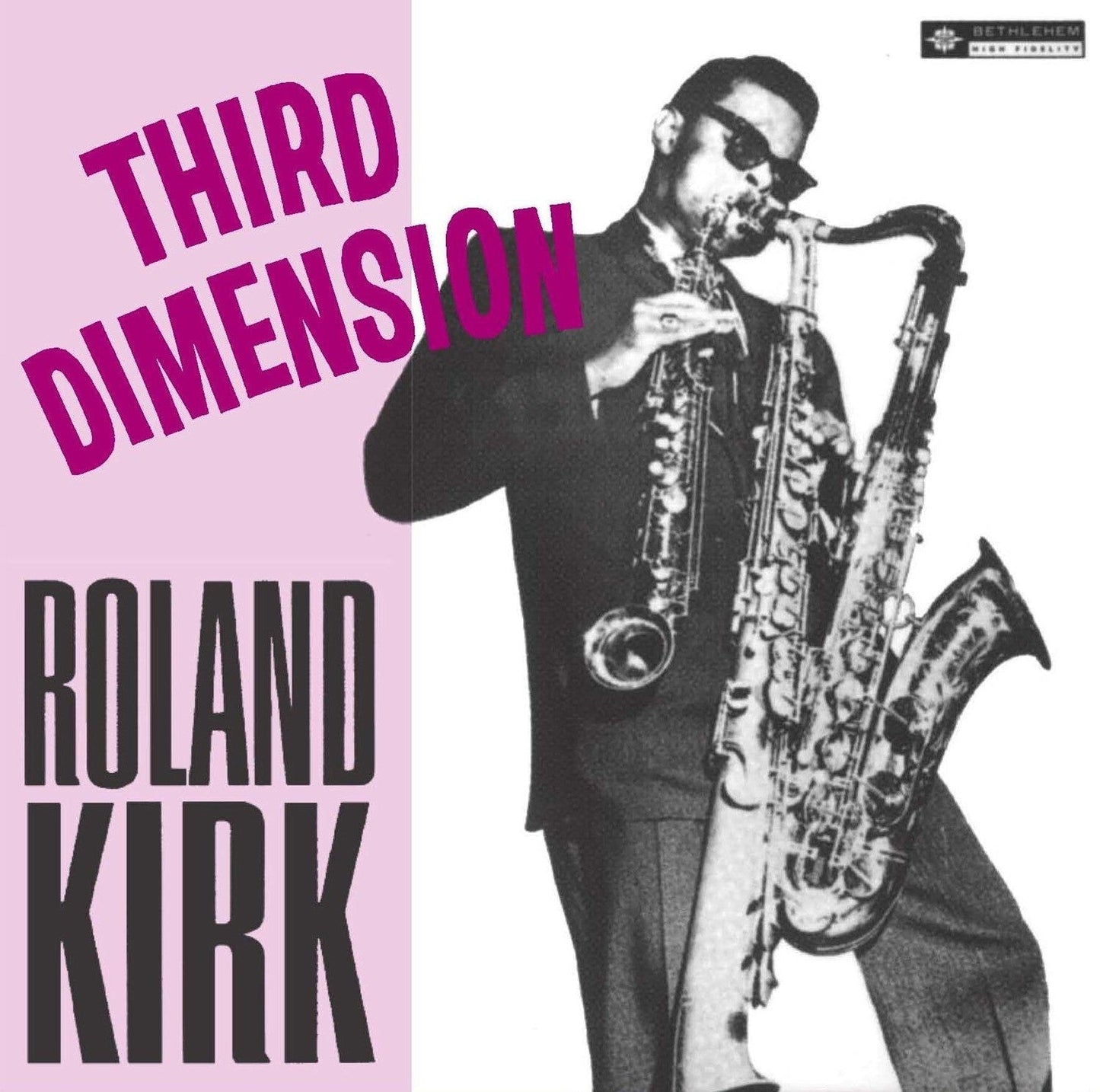 Roland Kirk - Third Dimension |-
