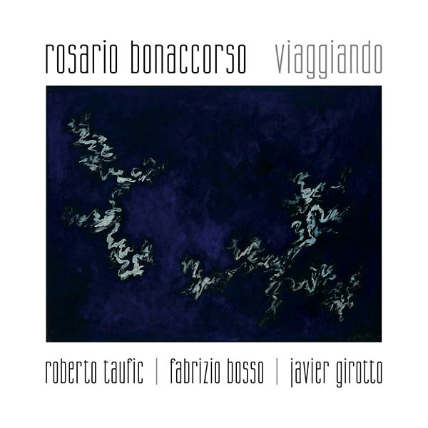 ROSARIO BONACCORSO - Viaggiando |-