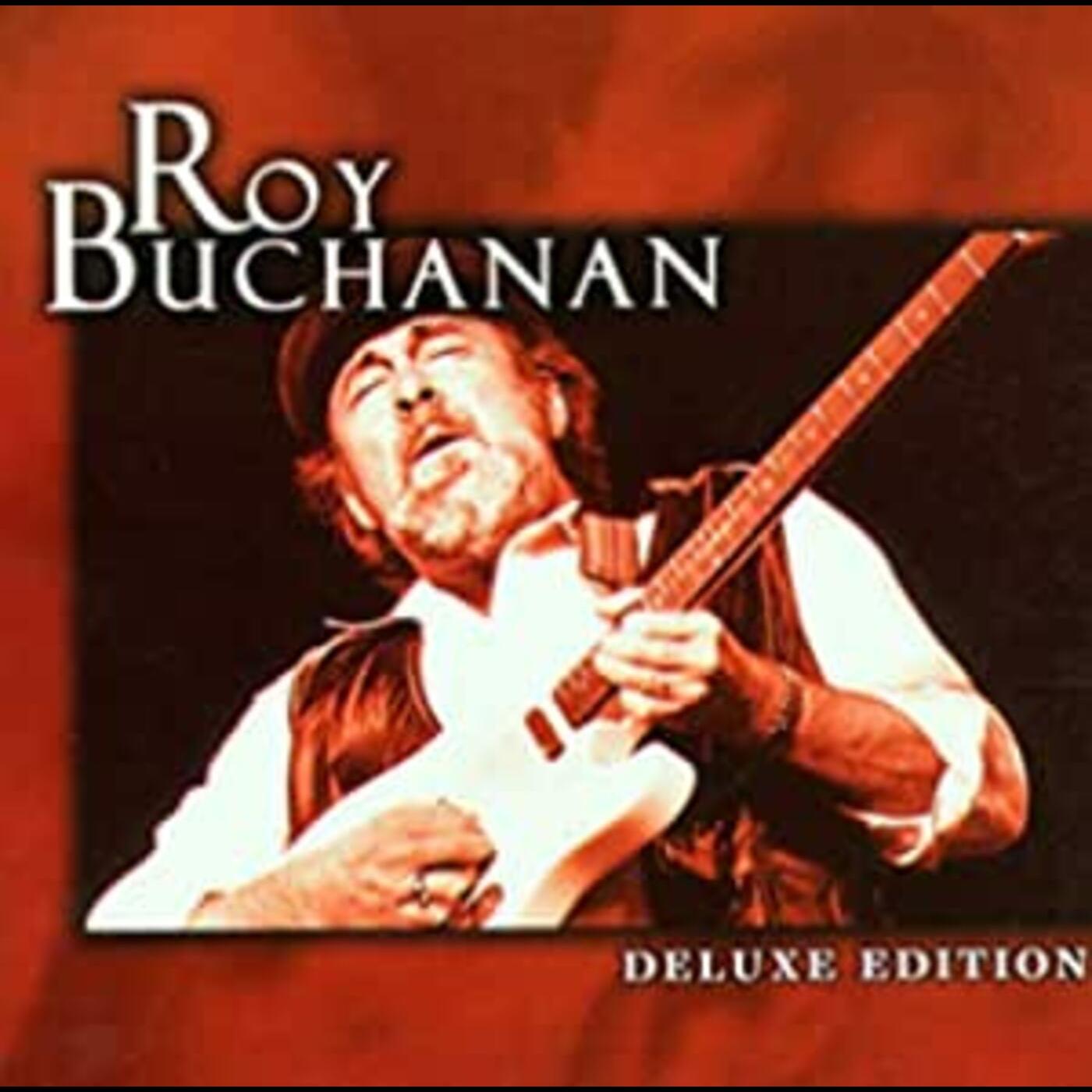 Roy Buchanan - Deluxe Edition |-