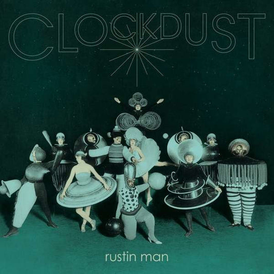 Rustin Man - Clockdust | Mint (M) Mint (M)-