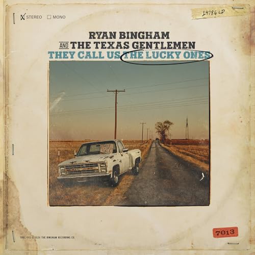 Ryan Bingham - They Call Us The Lucky Ones |-
