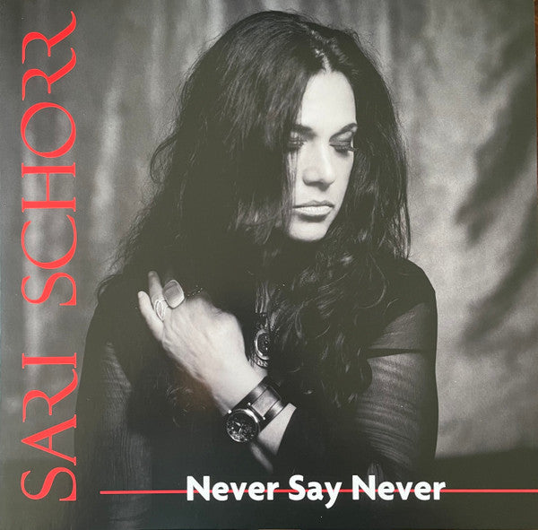 Sari Schorr - Never Say Never (VINYL) | Mint (M) Mint (M)-