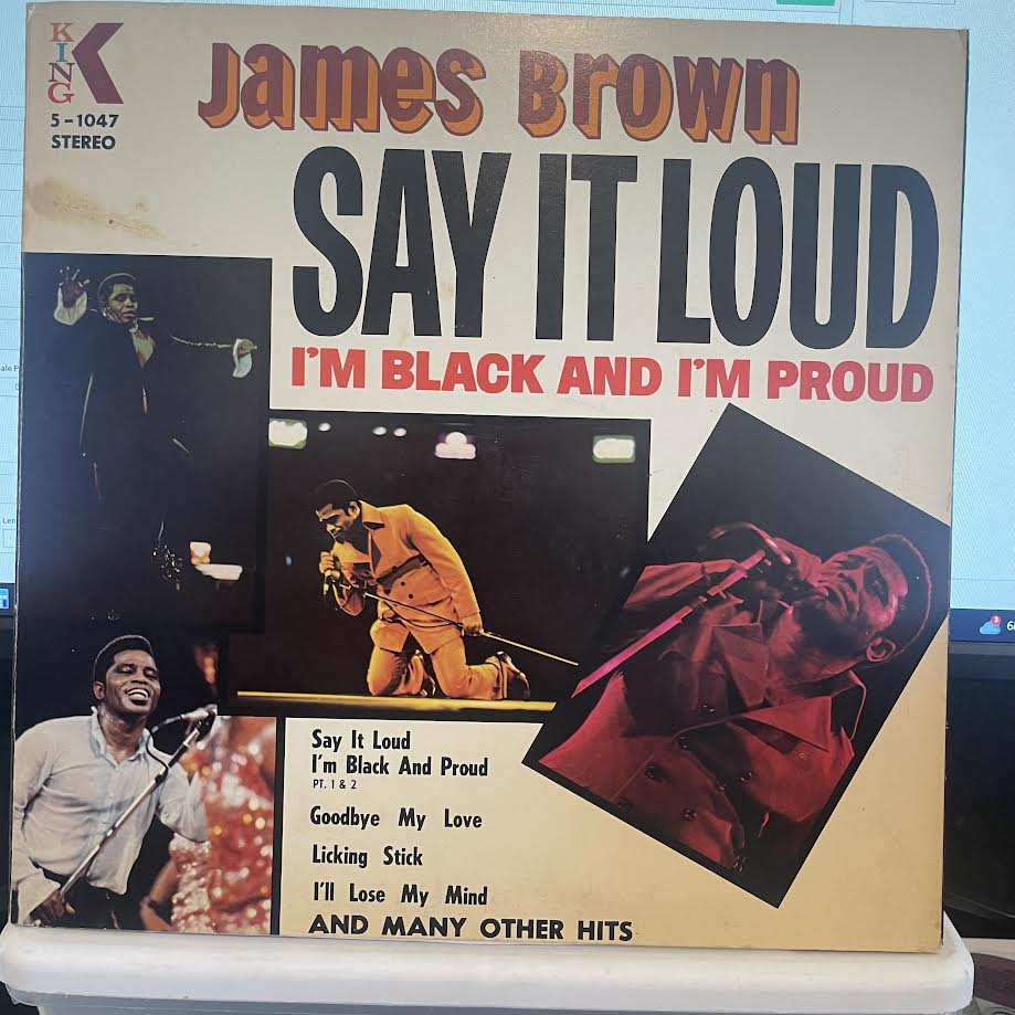 James Brown - Say It Loud I'm Black And I'm Proud (VINYL) | Very Good Plus (VG+) Excellent (EX)-