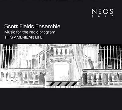 SCOTT FIELDS - Music for the Radio Program This American Life |-