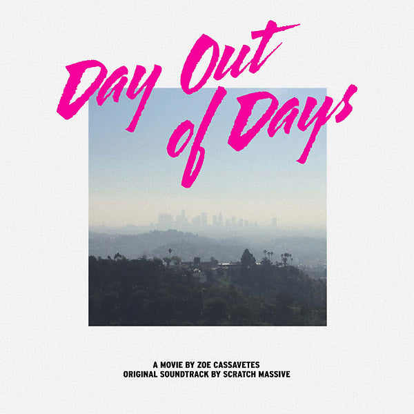 SCRATCH MASSIVE - Day Out Of Days |-