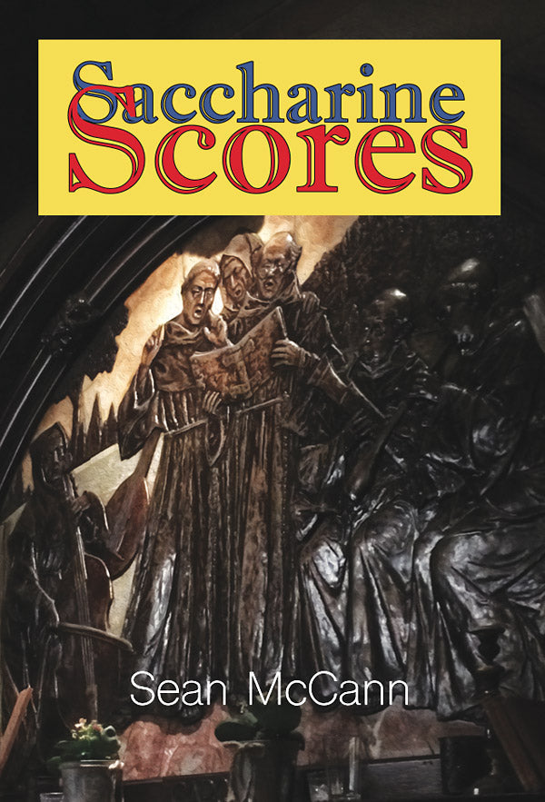SEAN MCCANN - Saccharine Scores |-