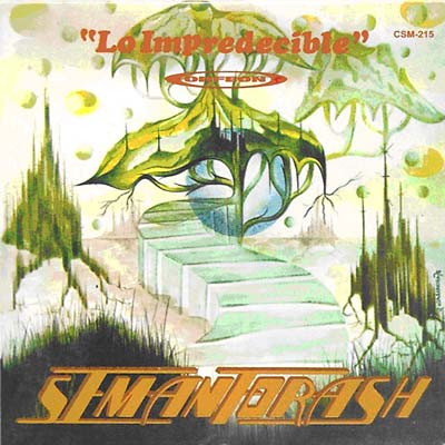SEMANFORASH - Lo Impredecible |-