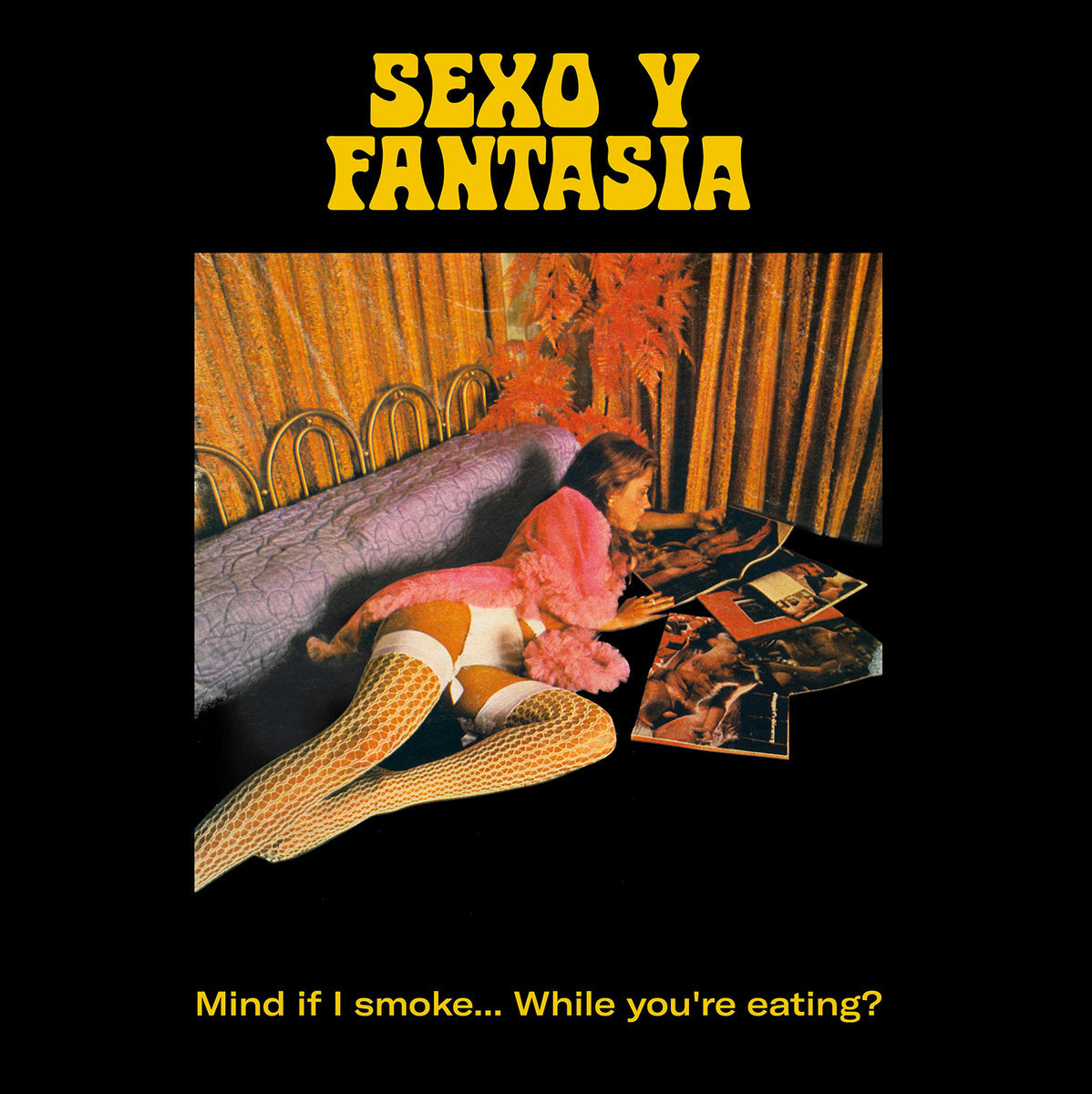 Sexo y Fantasia - Sexo Y Fantasia |-