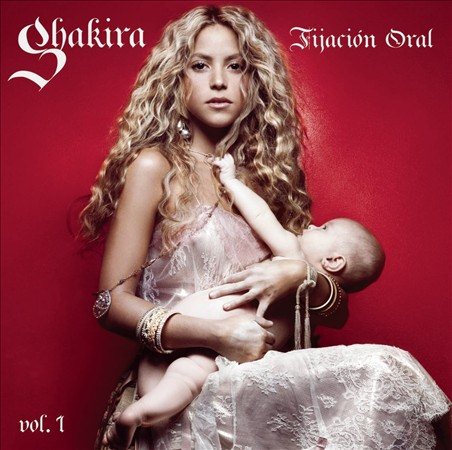 Shakira - FIJACION ORAL VOLUMEN 1 |--