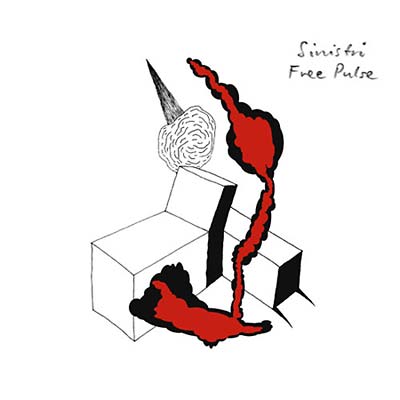 SINISTRI - Free Pulse |-