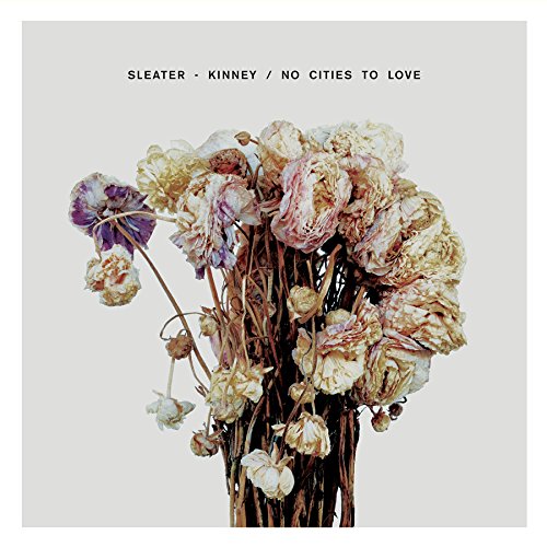 Sleater-Kinney - No Cities To Love | Mint (M) Mint (M)-