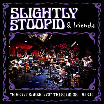 Slightly Stoopid & Friends - Live At Roberto's (4LP Color Vinyl) | Mint (M) Mint (M)-
