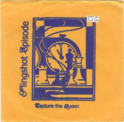 Slingshot Episode - Capture The Queen (7" VINYL) | Near Mint (NM) Very Good Plus (VG+)--