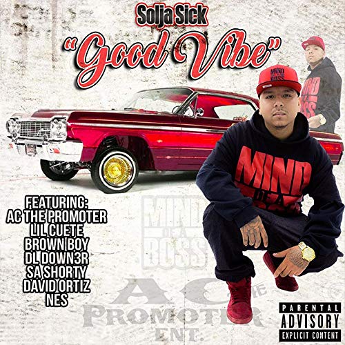 Solja Sick - Good Vibe |-